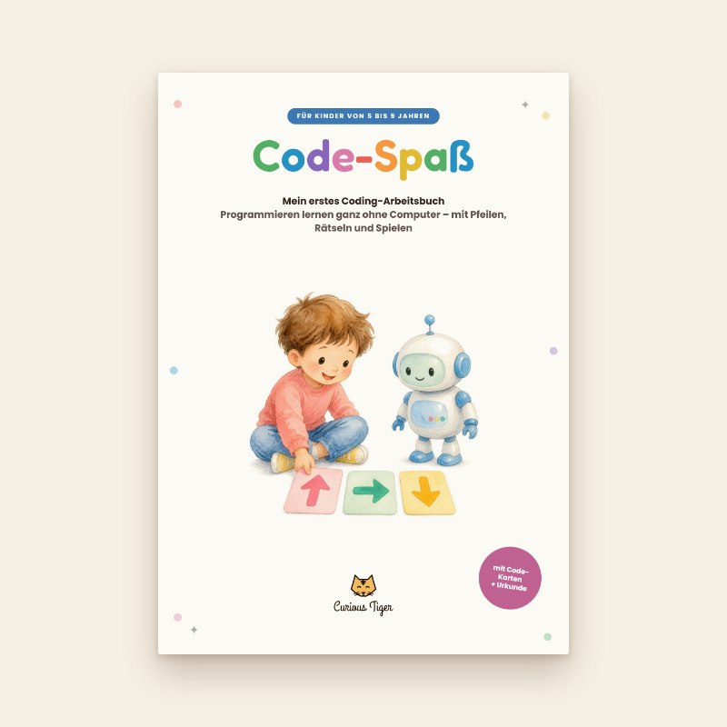 Arbeitsheft Code-Spaß: Coding ohne Computer