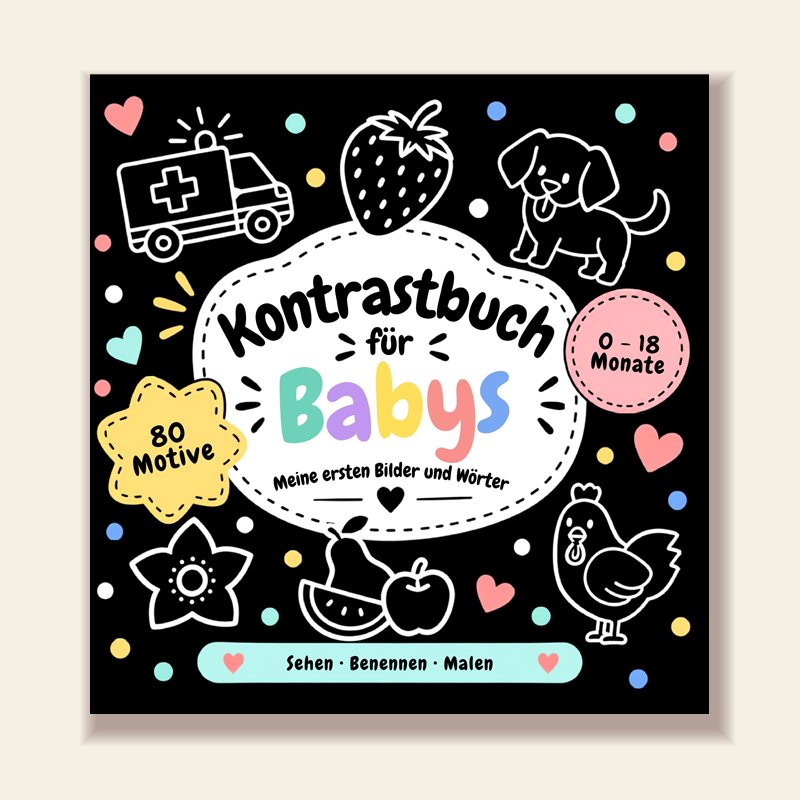 Kontrastbuch für Babys: Meine ersten Bilder und Wörter